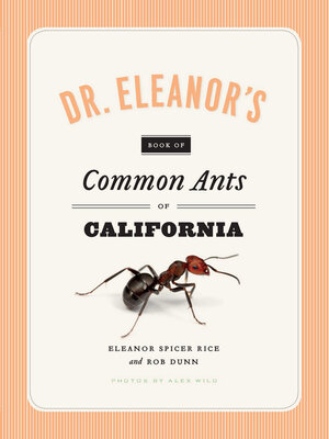 cover image of Dr. Eleanor's Book of Common Ants of California